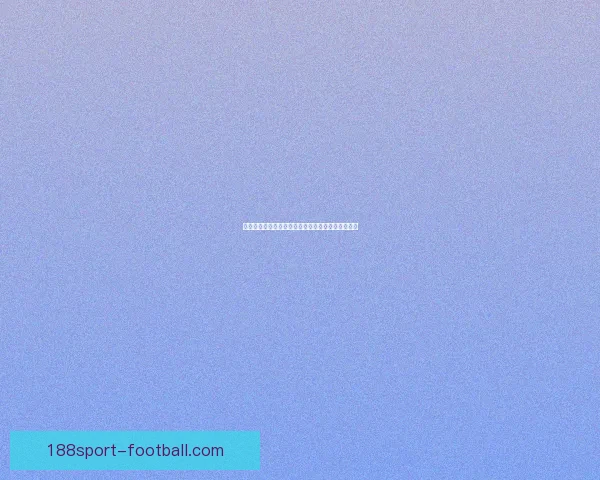 最全足球赛事分析与专家推荐助你精准赢取竞猜奖金 最全足球赛事分析与专家推荐助你精准赢取竞猜奖金