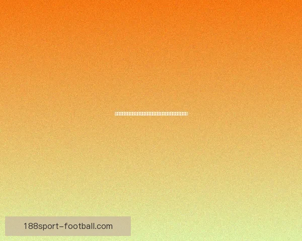 世界杯竞猜投注入口全面解析,让您轻松掌握赛事动态与投注技巧 世界杯竞猜投注入口全面解析,让您轻松掌握赛事动态与投注技巧